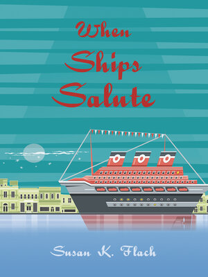 cover image of When Ships Salute